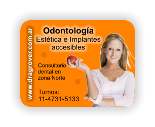 Odontologa  Esttica e Implantes accesibles www.dragrover.com.ar Consultorio dental en zona Norte  Turnos: 11-4731-5133