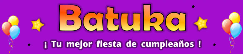 Batuka   Tu  mejor  fiesta  de  cumpleaos  !