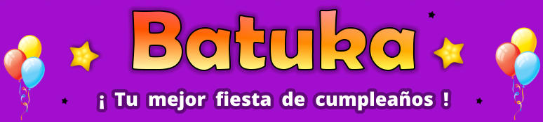 Batuka   Tu  mejor  fiesta  de  cumpleaos  !