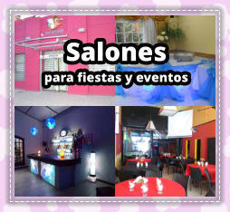 SALONES PARA FIESTAS en Capital Federal - SALON en Capital Federal