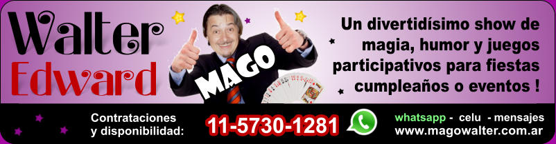 MAGO PARA FIESTAS - MAGOS PARA CUMPLEAOS - MAGO PARA EVENTOS