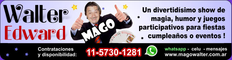 MAGO PARA FIESTAS - MAGOS PARA CUMPLEAOS - MAGO PARA EVENTOS