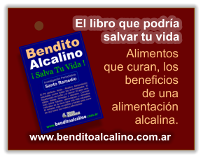 El libro que podra salvar tu vida Alimentos que curan, los  beneficios  de una alimentacin alcalina. www.benditoalcalino.com.ar
