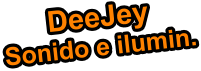 DeeJey Sonido e ilumin.
