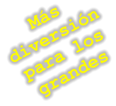 Ms diversin para los grandes